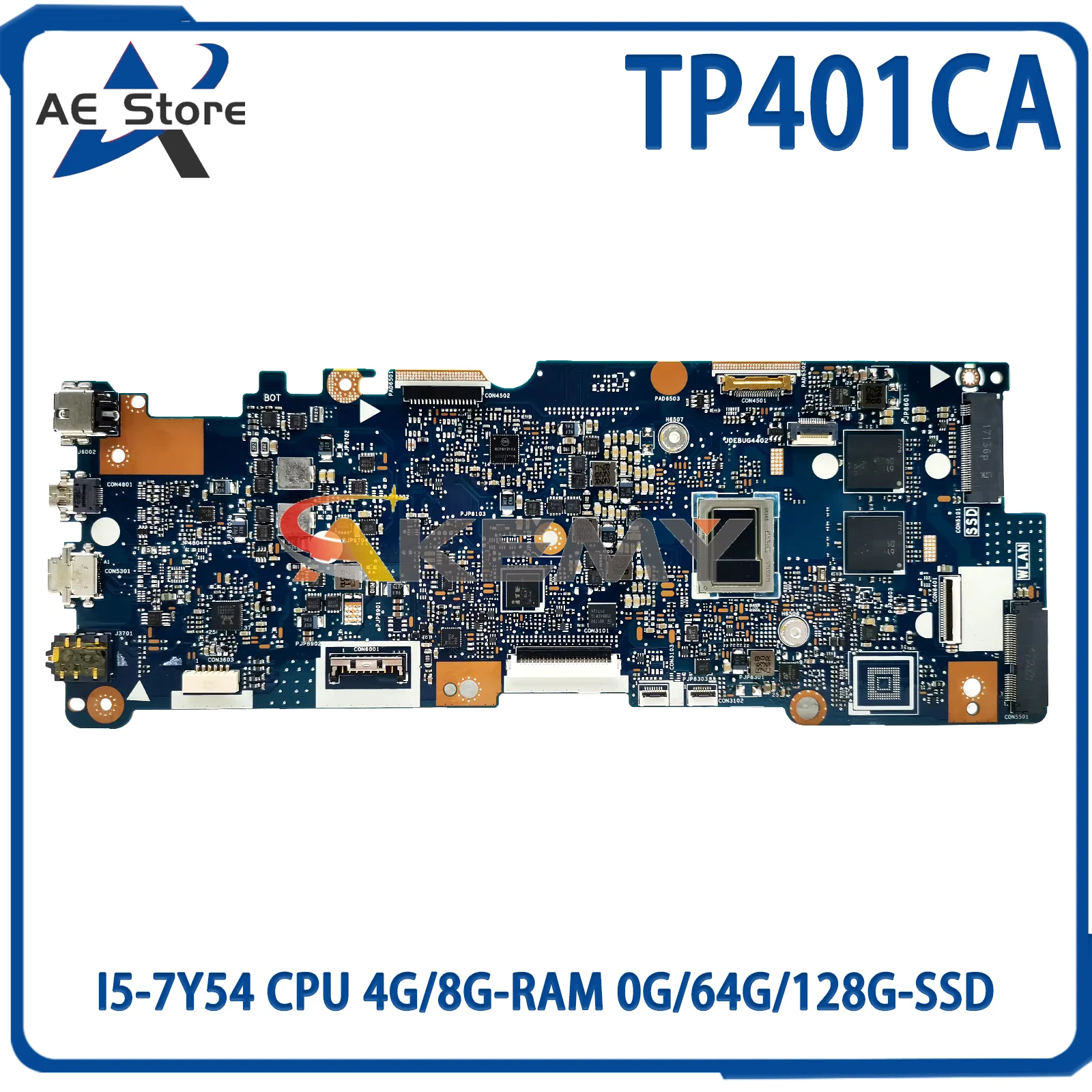 

AE TP401CA Mainboard For ASUS VivoBook 14 TP401C TP401CAE Laptop Motherboard M3-7Y30 I5-7Y54 CPU 4G/8G-RAM 0G/64G/128G-SSD