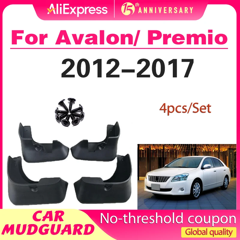 

Fender For Toyota Avalon/ Premio 2012-2017 2013 2014 2015 2016 2017 Mudguard Mud Flaps Guard Splash Flap Mudguards