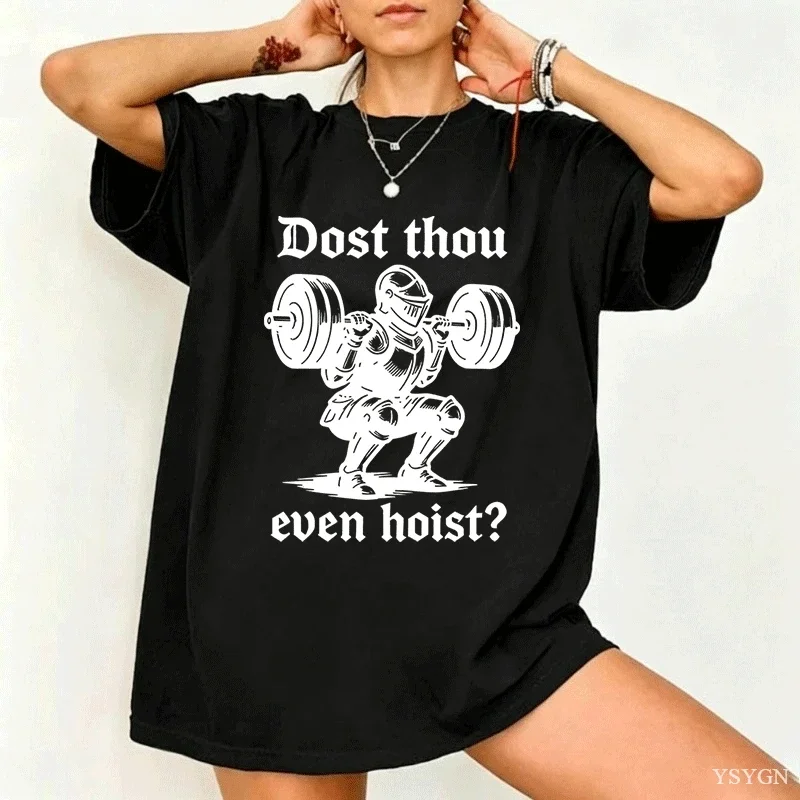 Dost Thou Even Hoist Funny Medieval Knight Gym Squat Weightlifting T-shirt for Men Women Gym Vintage Classic Fashion T-shirts