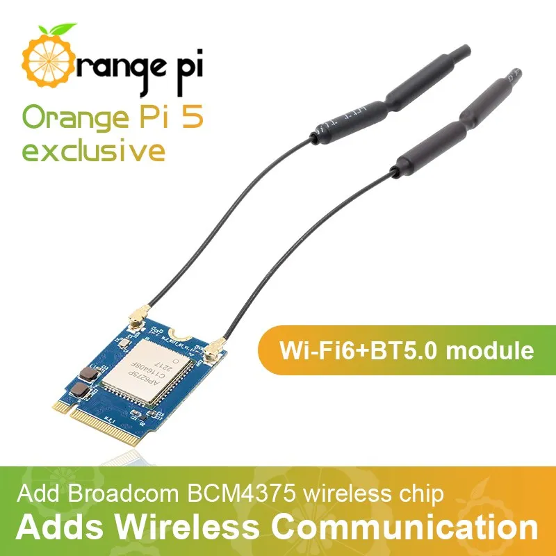 

Orange Pi 5 / 5 Plus Wi-Fi6 + BT5.0 Module UART PCM BCM4375 Wireless Chip 2.4GHz 5GHz MIMO Standard 2 Antennas for OPI 5/5 Plus