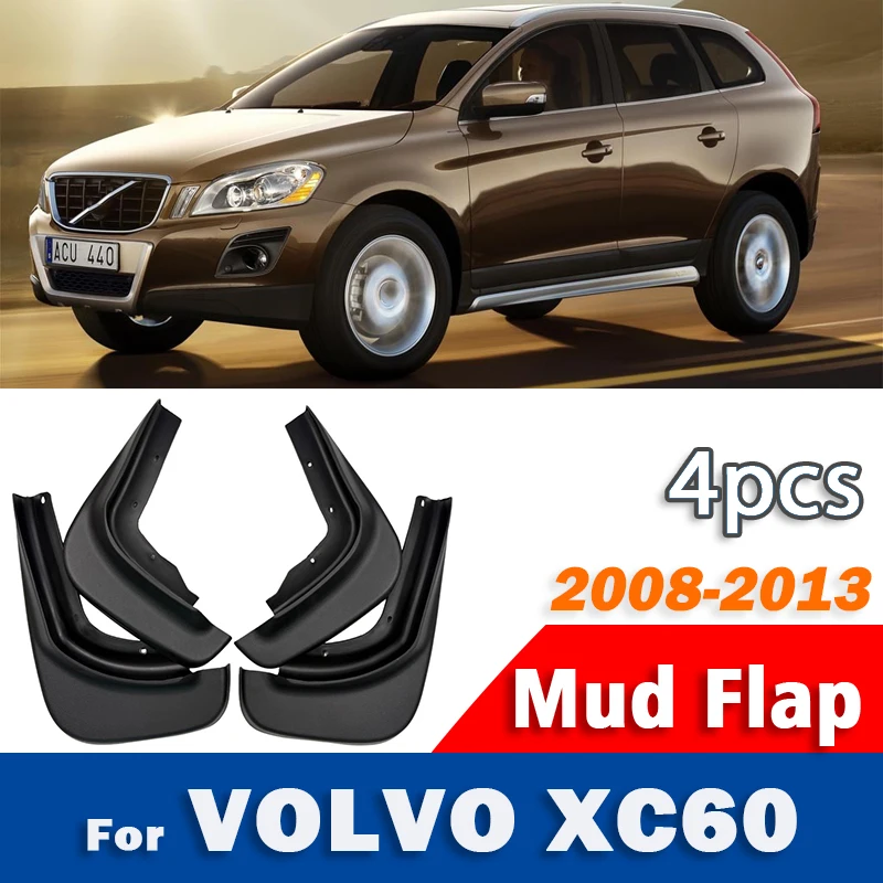 2008 2009 2010 2012 2013 For Volvo XC60 Mudguard Mudflaps Fender Mud Flap Guards Splash mudguards Car Accessories 1 set 4pcs