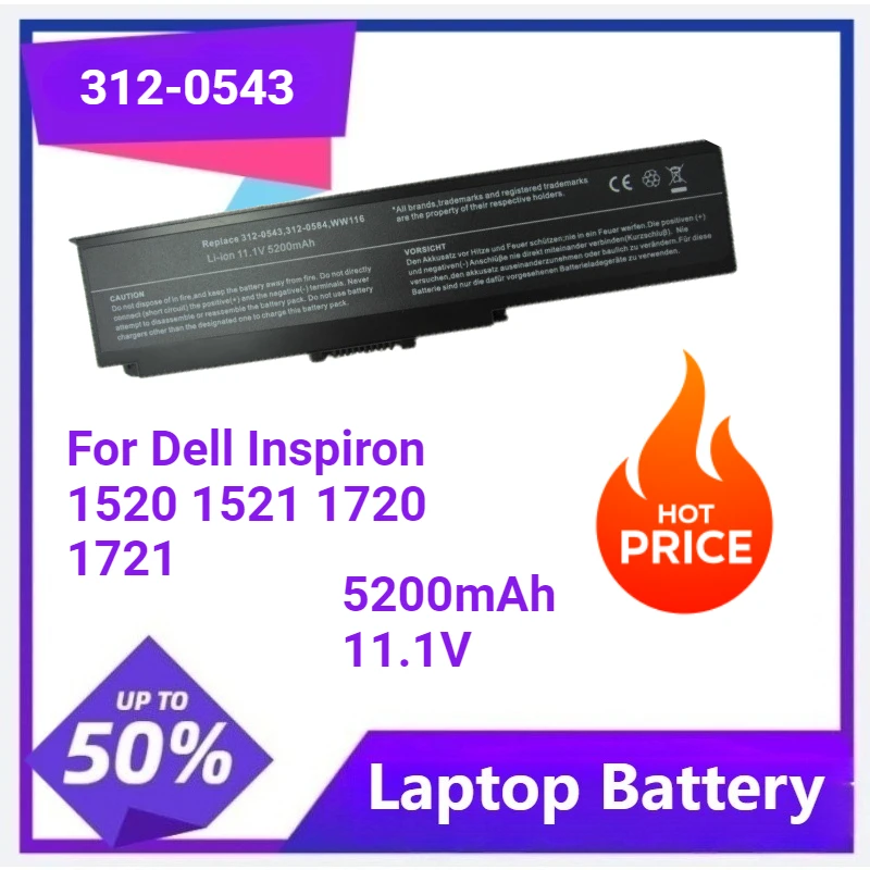 

312-0543 Laptop battery 312-0504 312-0575 312-0576 312-0590 312-0594 For Dell Inspiron 1520 1521 1720 1721 5200mAh 11.1V