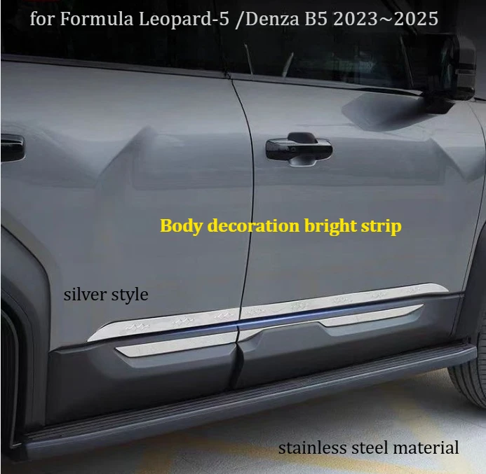 for Formula Leopard-5 /Denza B5 2023~2025 Stainless steel body trim/door side skirt edge trim/exterior accessory modification