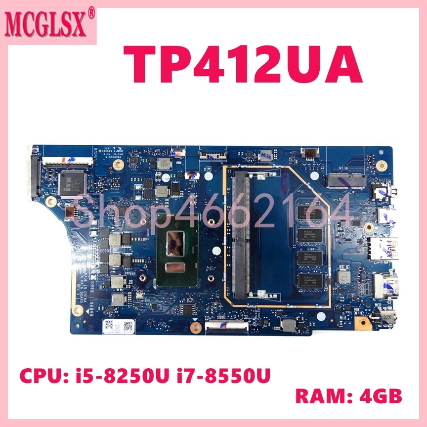 

TP412UA с i5-8250U i7-8550U CPU 4GB-RAM, ноутбук, Vivobook Flip 14 TP412UA TP412U, материнская плата ноутбука