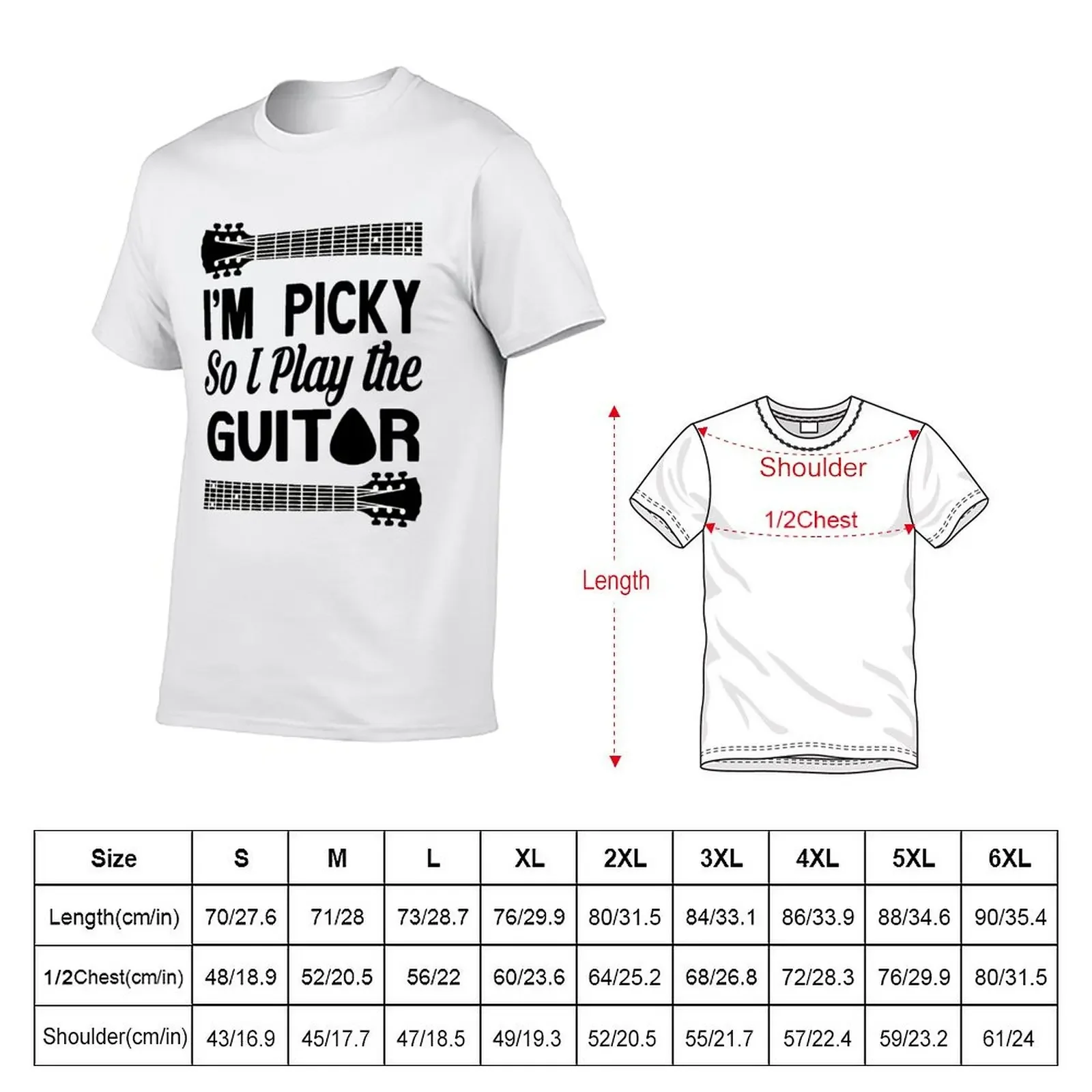 I'M PICKY SO I PLAY THE GUITAR T-Shirt Aesthetic clothing tops graphic t shirts sweat mens t shirts pack