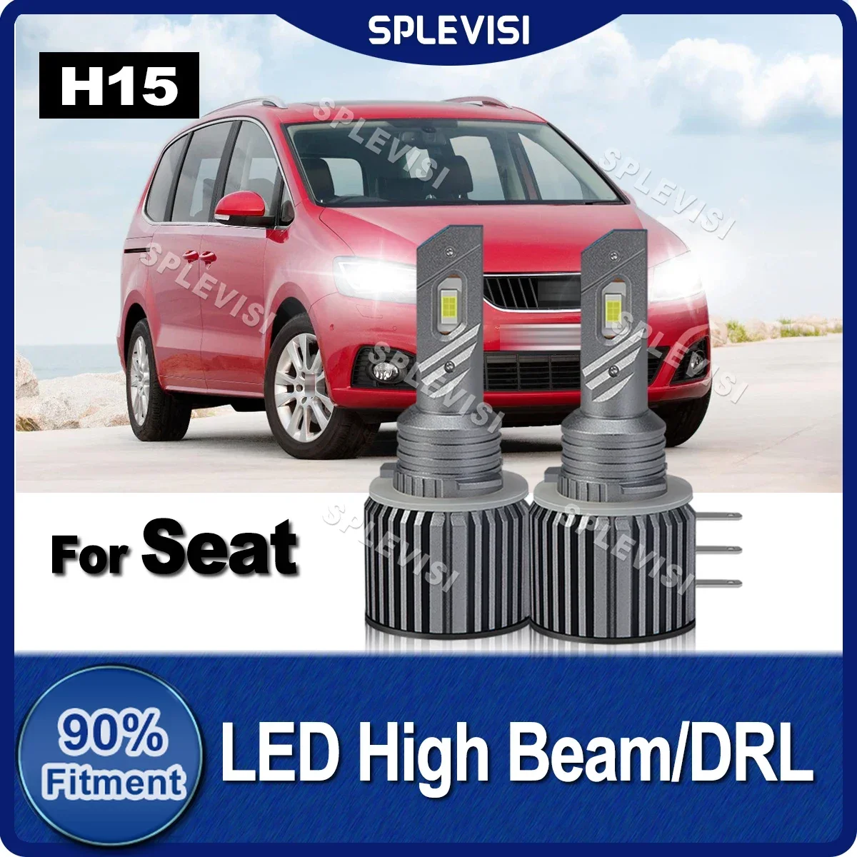 

Replace Auto H15 LED High Beam/DRL Bulbs For Seat Alhambra 2010 2011 2012 2013 2014 2015 2016 2017 2018 2019 2020 2021 2022 2023