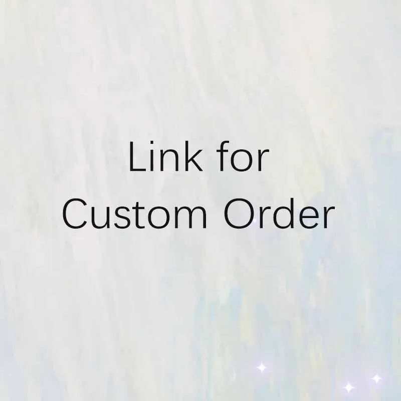 Link for Custom Order