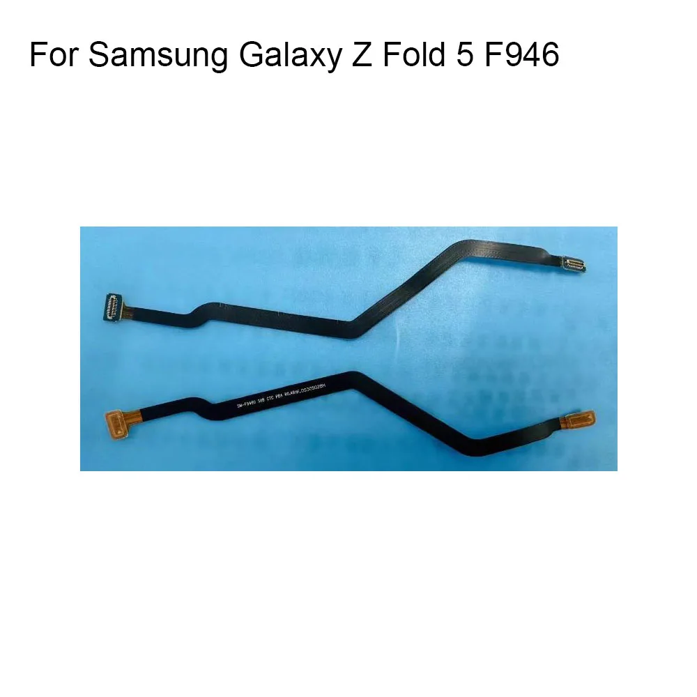 Tested Good Main Motherboard For Samsung Galaxy Z Fold 5 F946 Main FPC Mother board cable Fold5 F946 Mother board Flex Cable