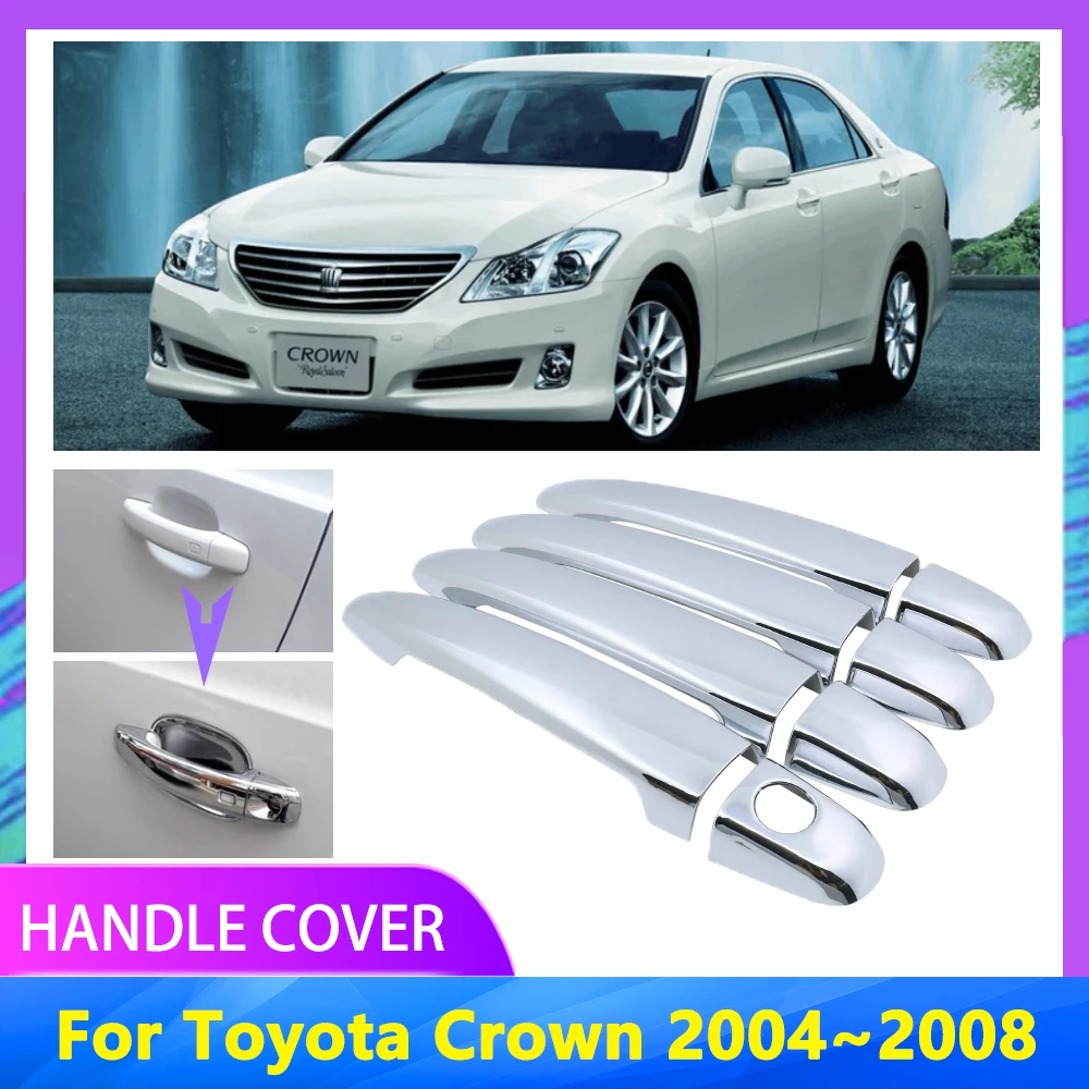 

Car Handle Cover For Toyota Crown S180 MK12 2004 2005 2006 2007 2008 Protector No Rust Chrome Auto Exterior Catch Accessories