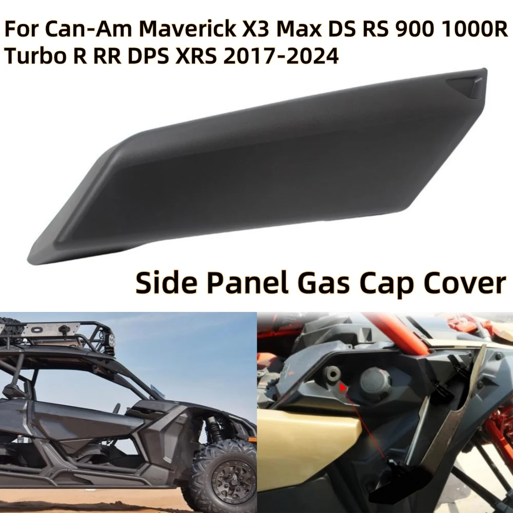 UTV Right Passenger Side Panel Gas Cap Cover UTV Accessories For Can Am Maverick X3 Max DS 900 1000R Turbo R RR XDS XRS 2017-24