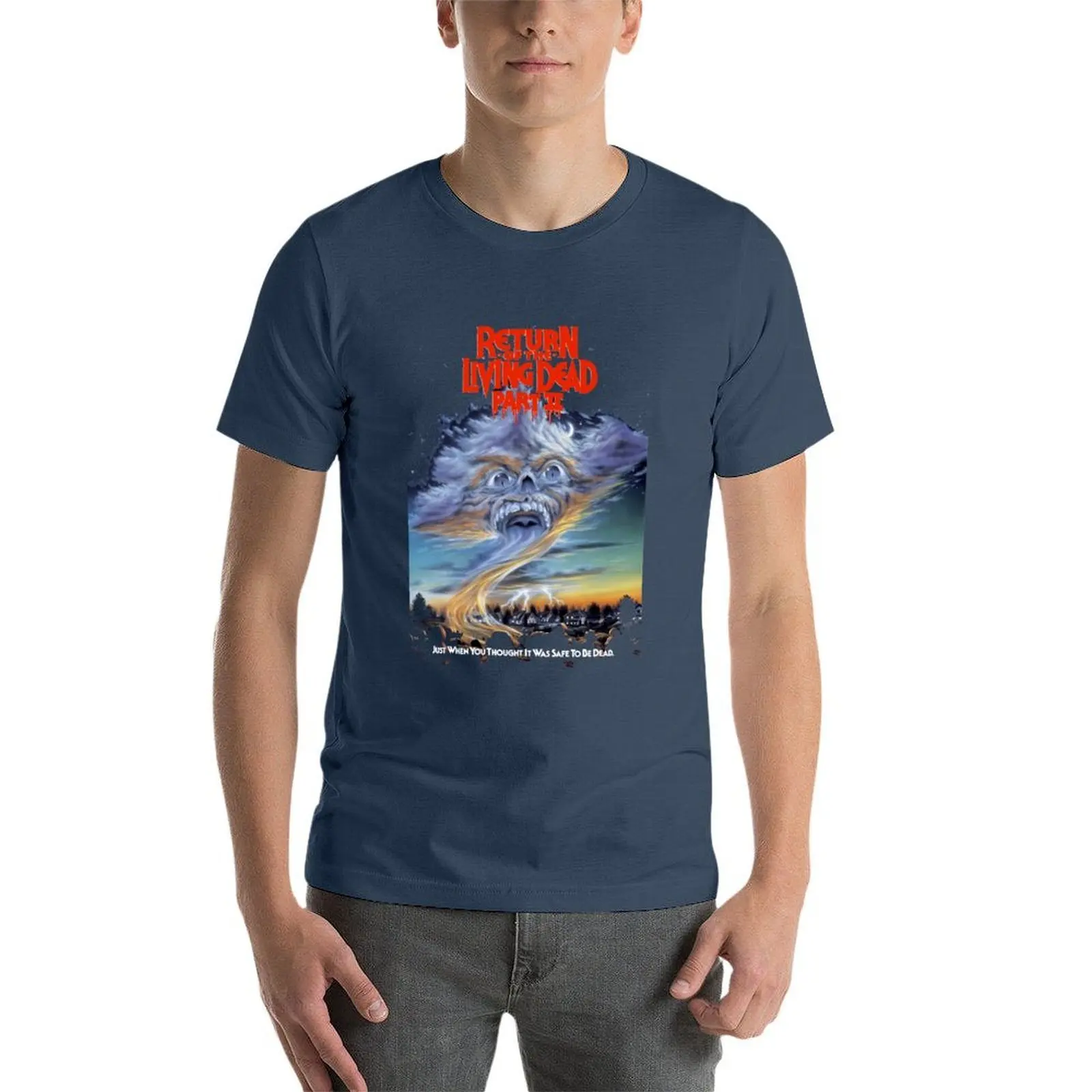 عودة الموتى الحي الجزء الثاني فقط عندما تعتقد أنه كان آمنًا أن تكون ميتًا تي شيرت رجل تي شيرت قطن تي شيرت #4