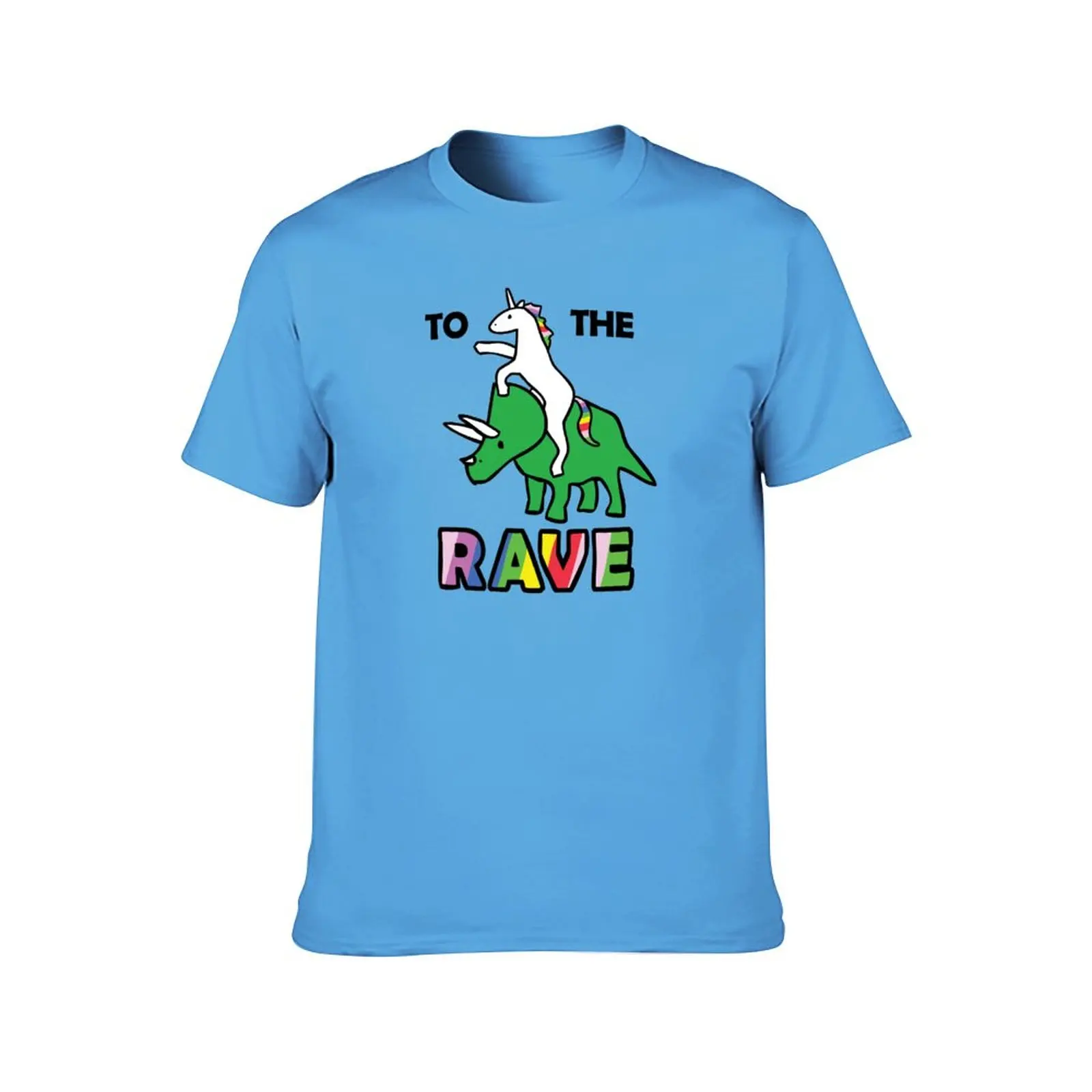 To The Rave! (Unicorn Riding Triceratops) T-Shirt sports fan t-shirts new edition t shirt cute clothes mens workout shirts