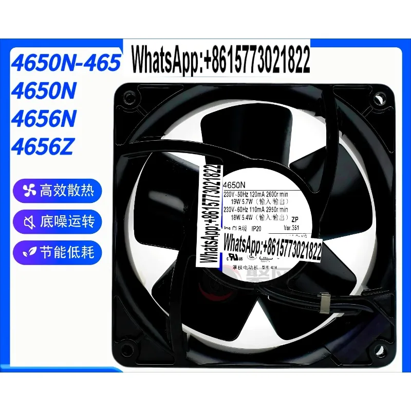 

Germany 4650N 4656N 4650N-465 4656Z 4600N 4606N Cooling fan 230V