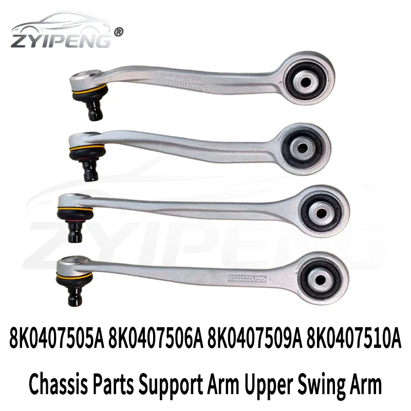 Chassis Parts Support Arm Upper Swing Arm 8K0407505A 8K0407506A 8K0407509A 8K0407510A For Audi A4 S4 A5 S5 Q5 RS4 RS5
