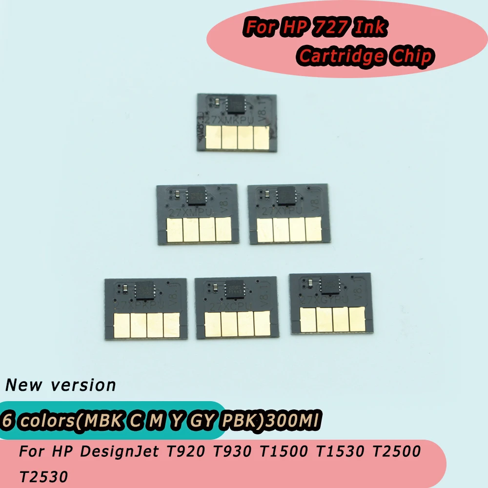 

300ML Chip For HP 727 Ink Cartridge Chip For HP DesignJet T920 T930 T1500 T1530 T2500 T2530 Printer (PBK C M Y GY MBK)