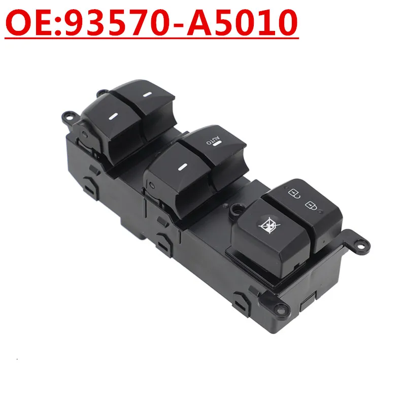 

NewOE:93570-A5010 Power Window Master Control Switch For 20014-2016 Hyundai Elantra