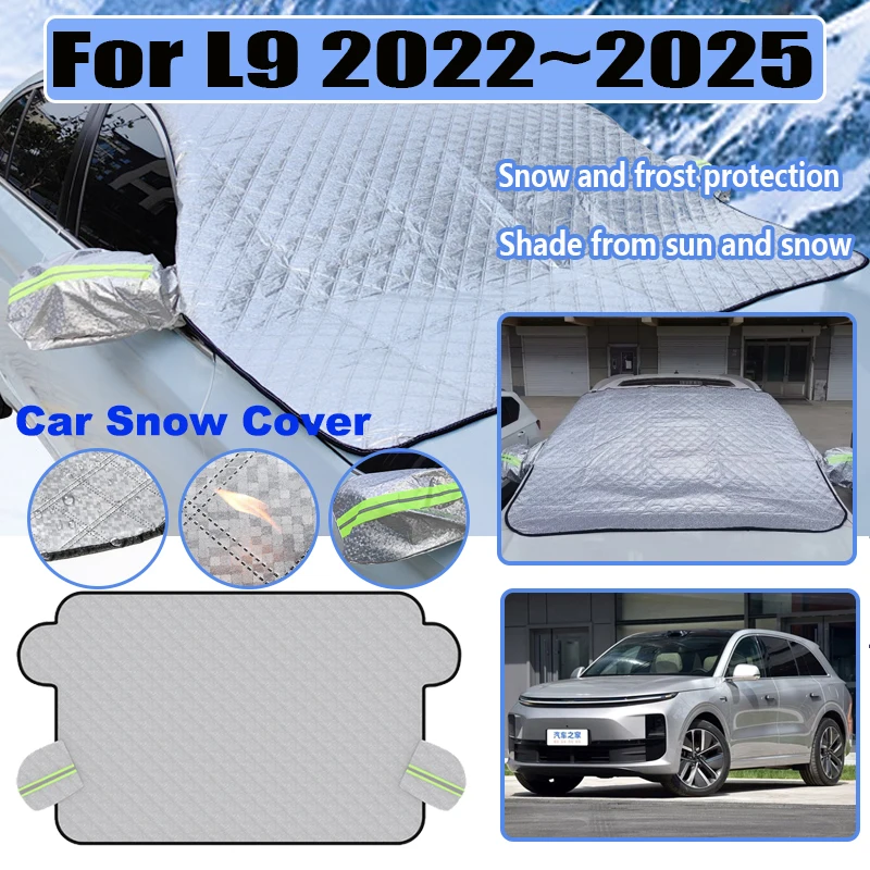 For Lixiang Li Auto L9 2022~2025 Car Windshield Snow Shield Winter Covers Front Window Anti Frost Outdoor Protection Accessories