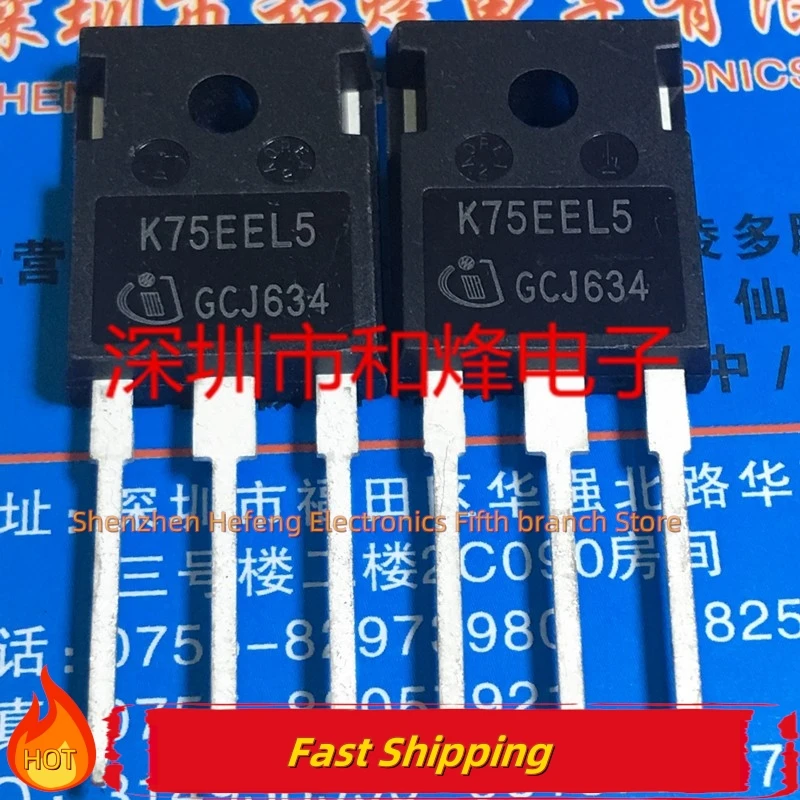 

5 шт-10 шт K75EEL5 IKW75N65EL5 TO-247 НОВОЕ И ОРИГИНАЛЬНОЕ Качество можно приобрести