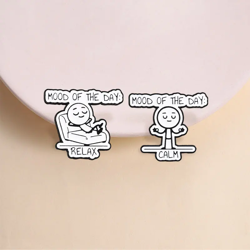 Mood Of The Day Enamel Pins Cartoon Minimalist Characters Calm Relax Slogan Brooches Lapel Backpack Badge Jewelry Gifts