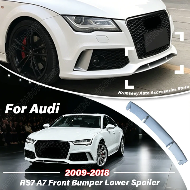 For Audi RS7 A7 2009 2010 2011 2012 2013 2014 2015 2016 2017 2018 Front Bumper Lower Spoiler Lip Sports Splitter Car Accessories