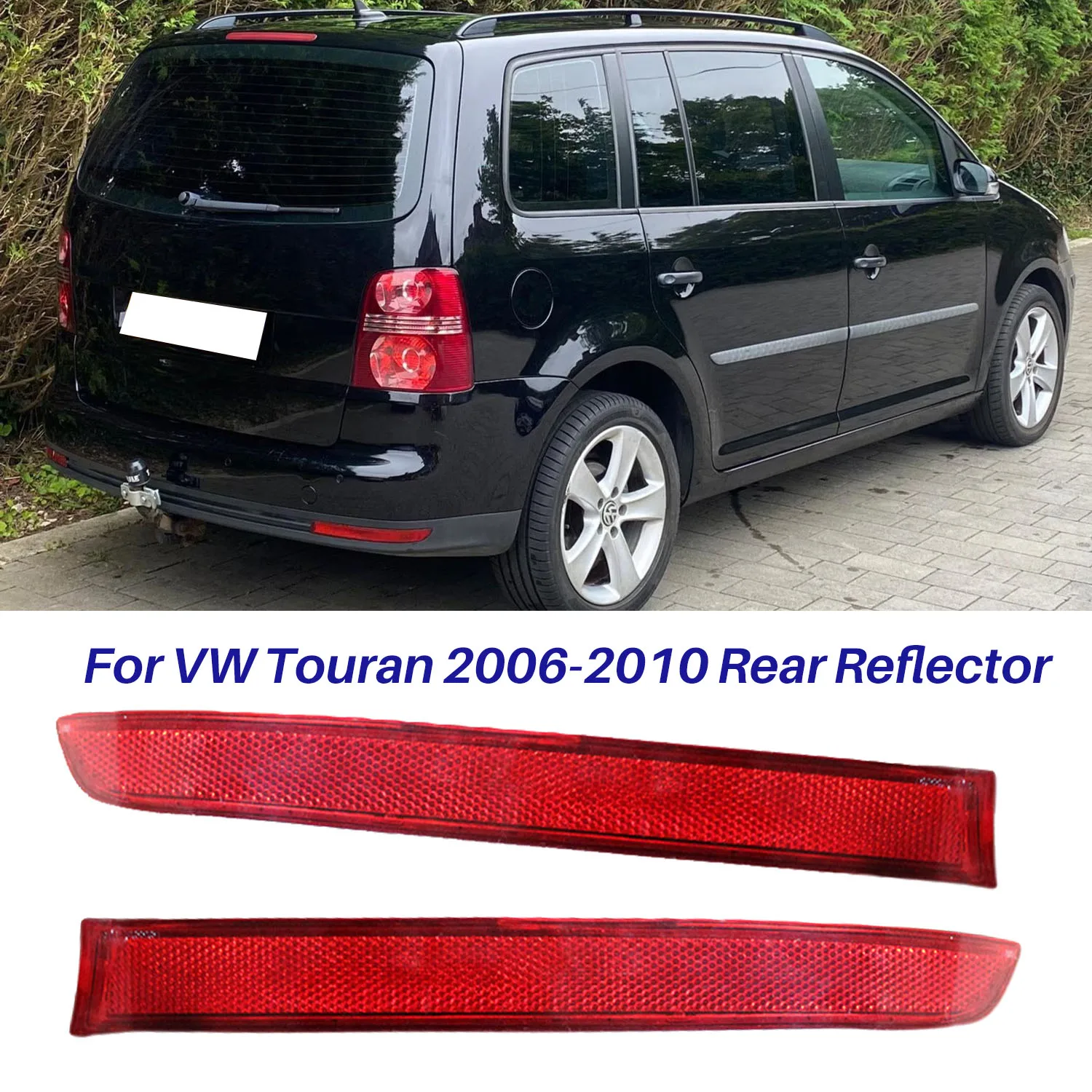 For VW Volkswagen Touran 2006 2007 2008 2009 2010 Auto Rear Bumper Reflector Tail Light No Light Lens 1T0945105A  1T0945106A