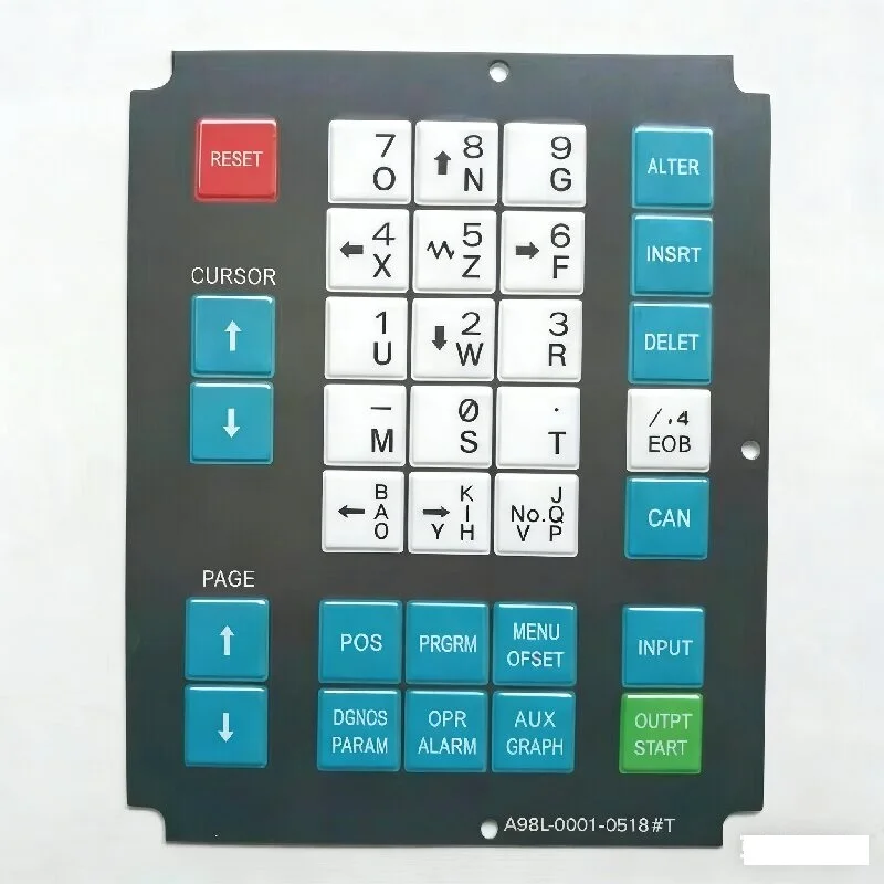 

A98L-0001-0518#T 0T CNC HMI Membrane Keypad Buttons For Fanuc Machine Operator Panel