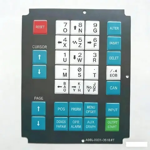 A98L-0001-0518#T 0T CNC HMI Membrane Keypad Buttons For Fanuc Machine Operator Panel