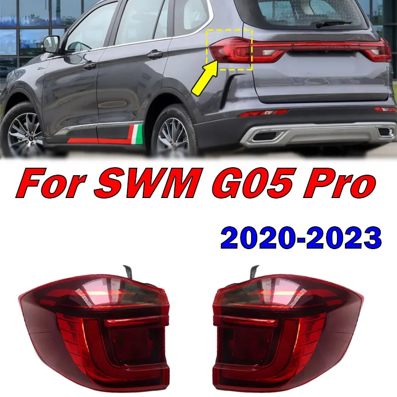 

For SWM G05 Pro 2020 2021 2022 2023 Car Rear Bumper Tail Light Warning Brake Light Signal Lamp Driving Light Taillight Assembly
