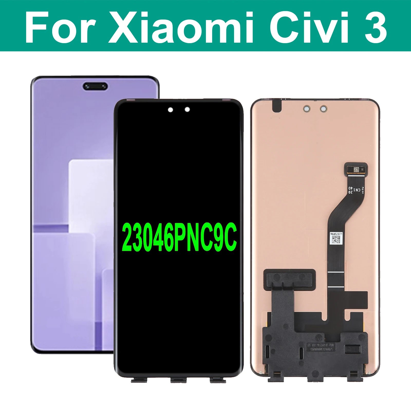 

AMOLED For Xiaomi Civi 3 23046PNC9C LCD Display Touch Screen Digitizer Assembly For Xiaomi Civi3 LCD