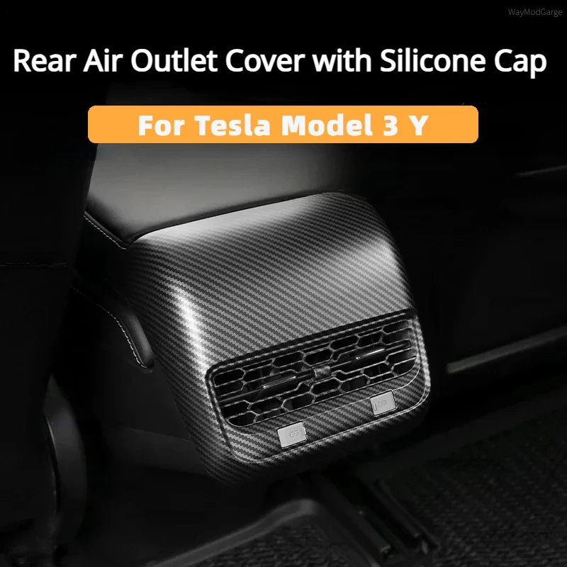 For Tesla Model 3 Y Rear Air Outlet Cover Exhaust Vent Full Cover with Silicone Cap Carbon Fiber Car Interior Accessories 2023