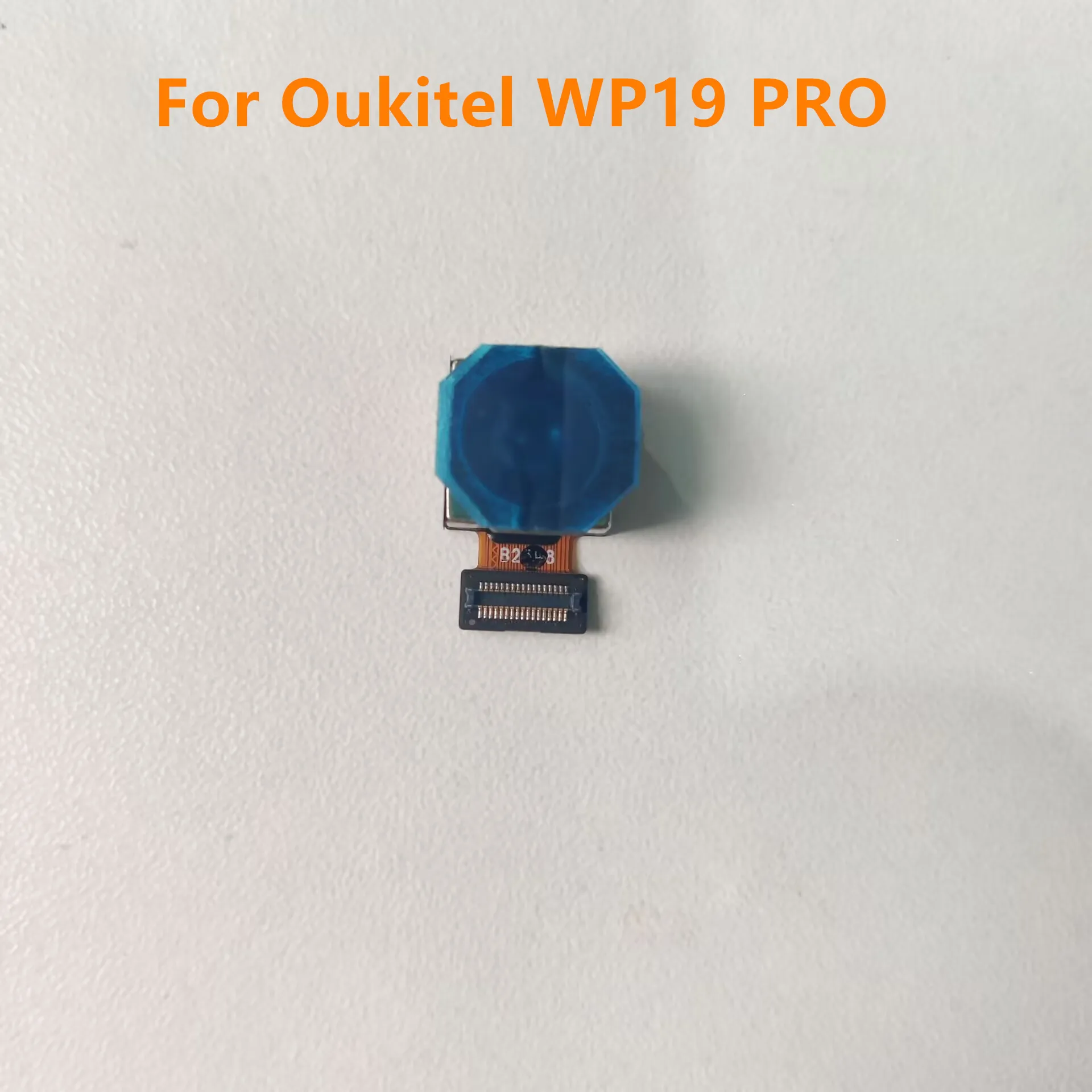 

New For Oukitel WP19 PRO Cell Phone Rear Back Main Camera 64MP Modules Repair A052 B2409 Replacement Original