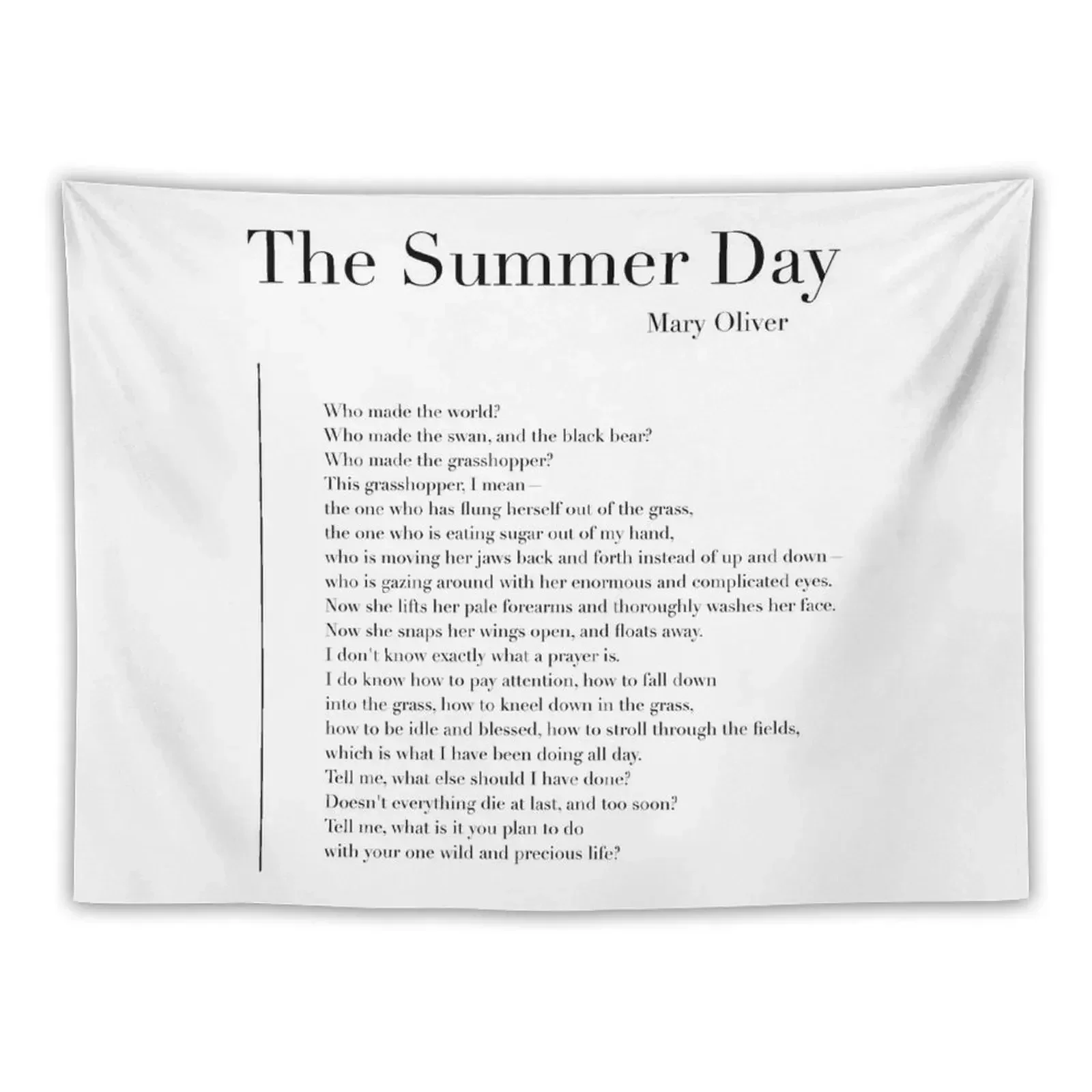 

The Summer Day by Mary Oliver Tapestry Hanging Wall Decor For Room Tapestry