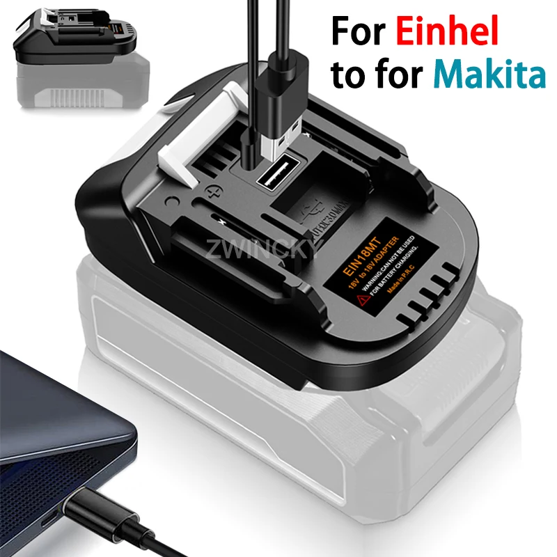 for Einhel 18V Li-ion Battery to for Makita 18V Cordless Power Tools EIN18MT Battery Adapter Converter With USB Type-C Port