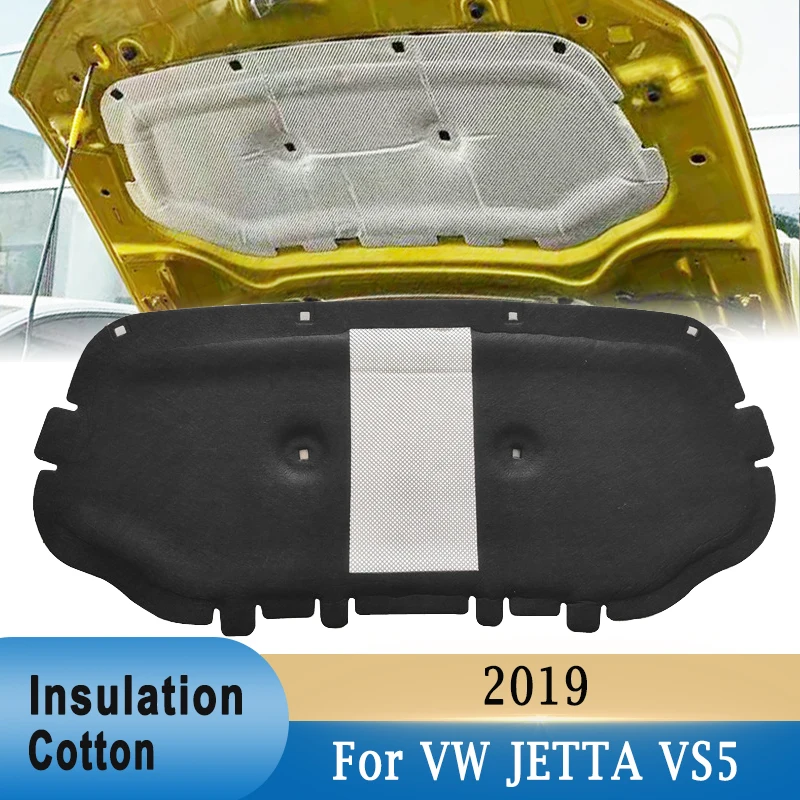 For Volkswagen VW JETTA VS5 2019 Front Hood Engine Sound Insulation Pad Soundproof Cotton Cover Thermal Heat Insulation Pad Mat