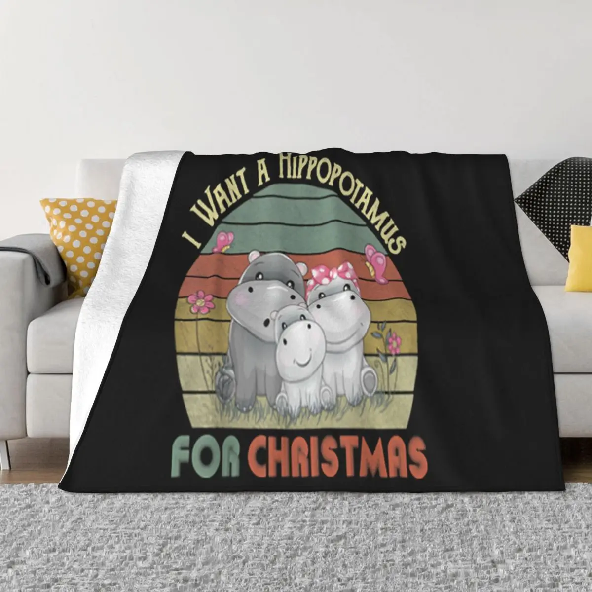 Premium I Want A Hippopotamus For Christmas Hippo Sunset Gift Promotion Good Quality Throw Blanket