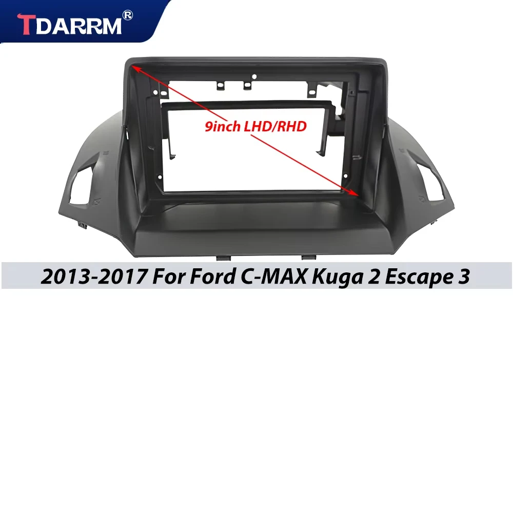 9 inch For Ford Kuga 2 Escape 2013-2017 Car Radio Stereo Frame 2 Din Head Unit Fascia Android MP5 Player Dash Board Casing