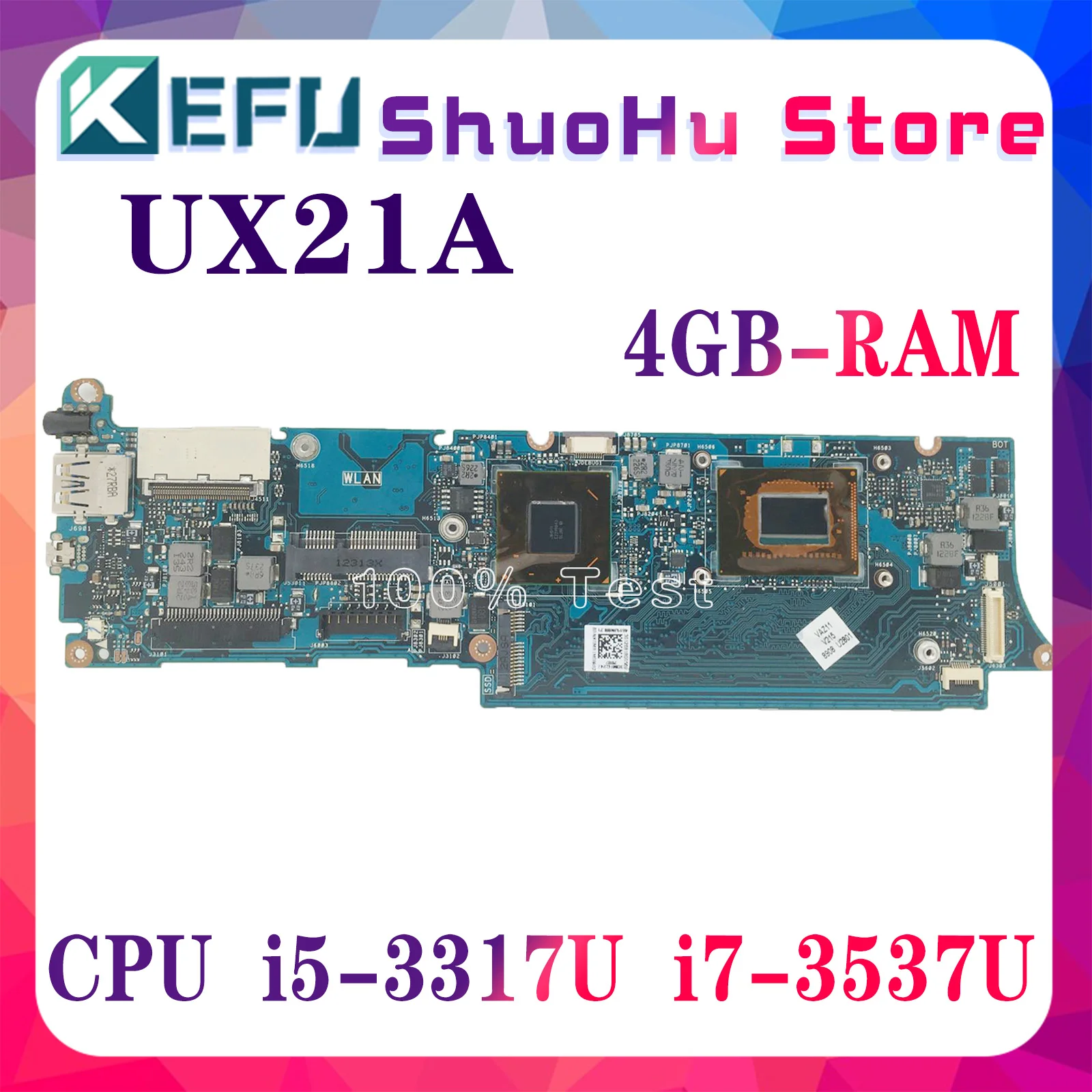 

KEFU UX21A Laptop Motherboard i5-3317U i7-3537U CPU 4GB RAM For ASUS UX21 BX21A Mainboard 100% Test OK