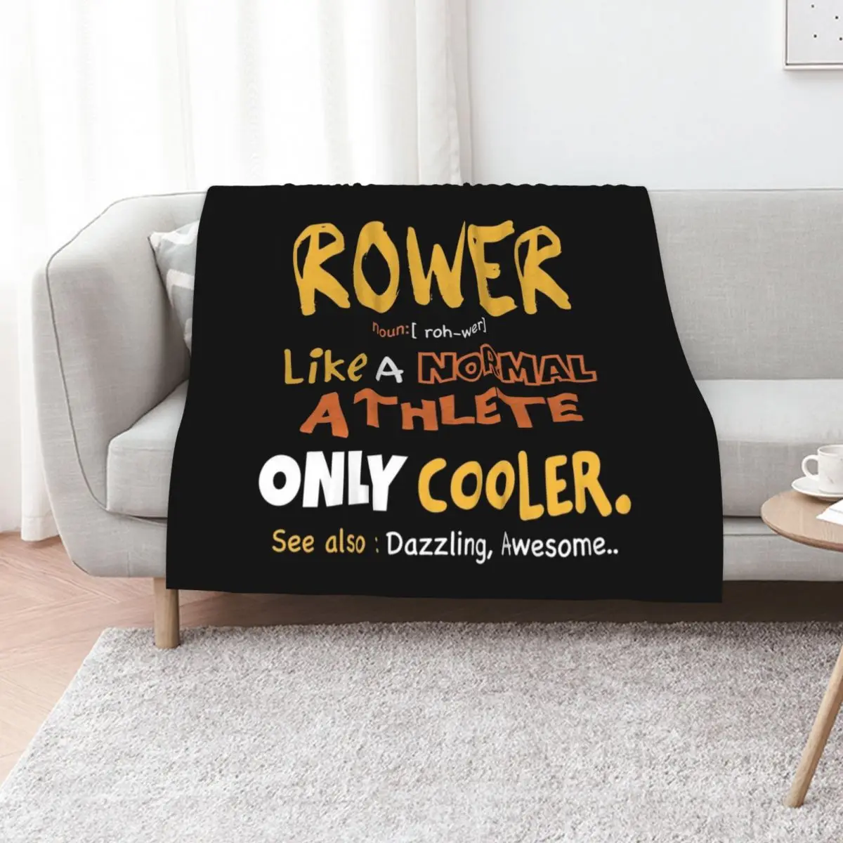 

Funny Rower definition / rowing athlete / rowing college / rowing gift idea Throw Blanket heavy to sleep Moving Blankets