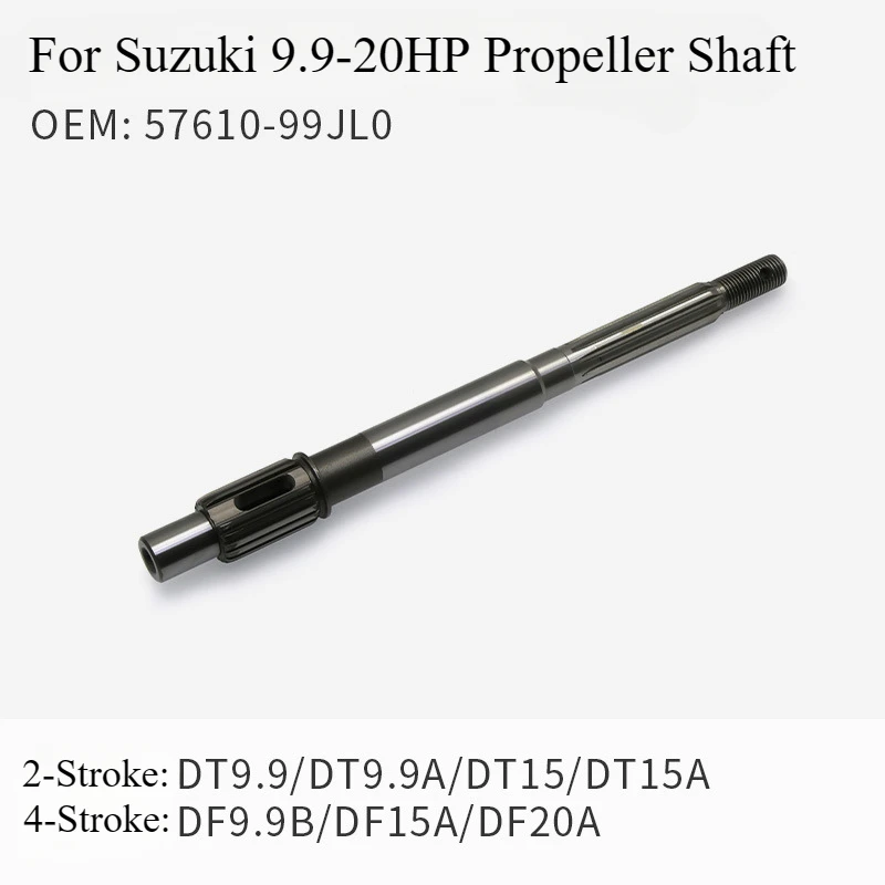 

Boat Engine Transmission Propeller Shaft Outboard Drive Shaft for Suzuki 2-stroke 4-stroke 9.9-20 HP 57610-99JL0
