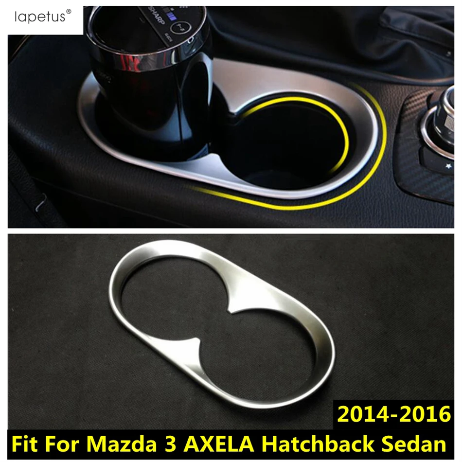 

ABS Front Seat Water Cup Holder Frame Decoration Cover Kit Trim Accessories For Mazda 3 AXELA Hatchback Sedan 2014 2015 2016