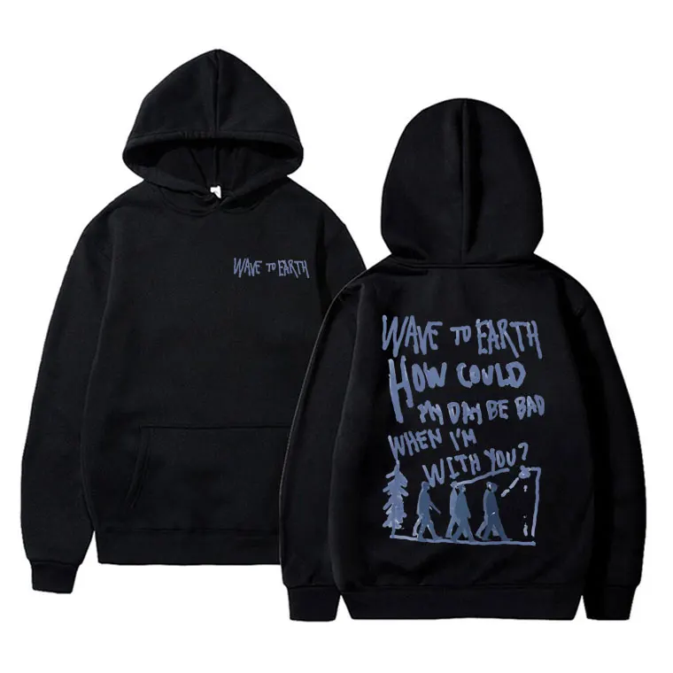 

Wave To Earth How Could My Day Be Bad When I'm with You Print Hoodie Men Women Korean Fashion Trend Oversized Hooded Sweatshirt