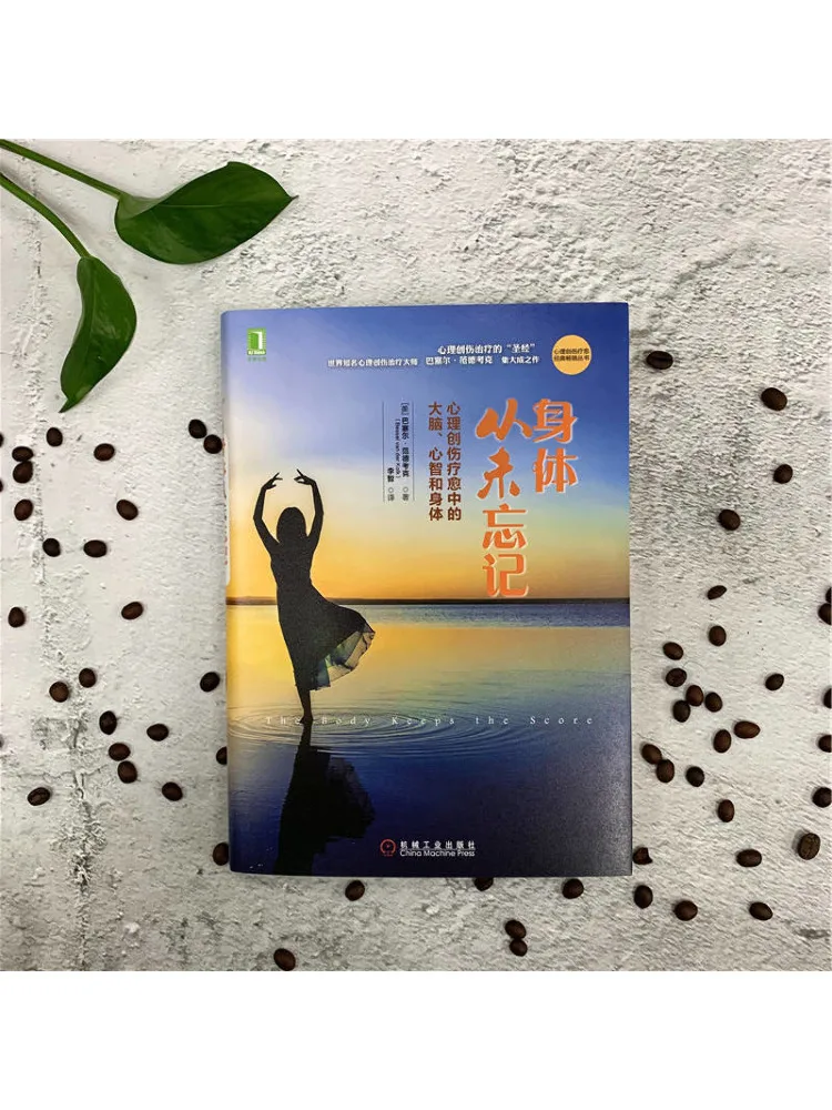 Book-Winshare The Body Has Never Been Forgotten the Brain Mental Intelligence and Body in der psychologischen Trauma-Heilung