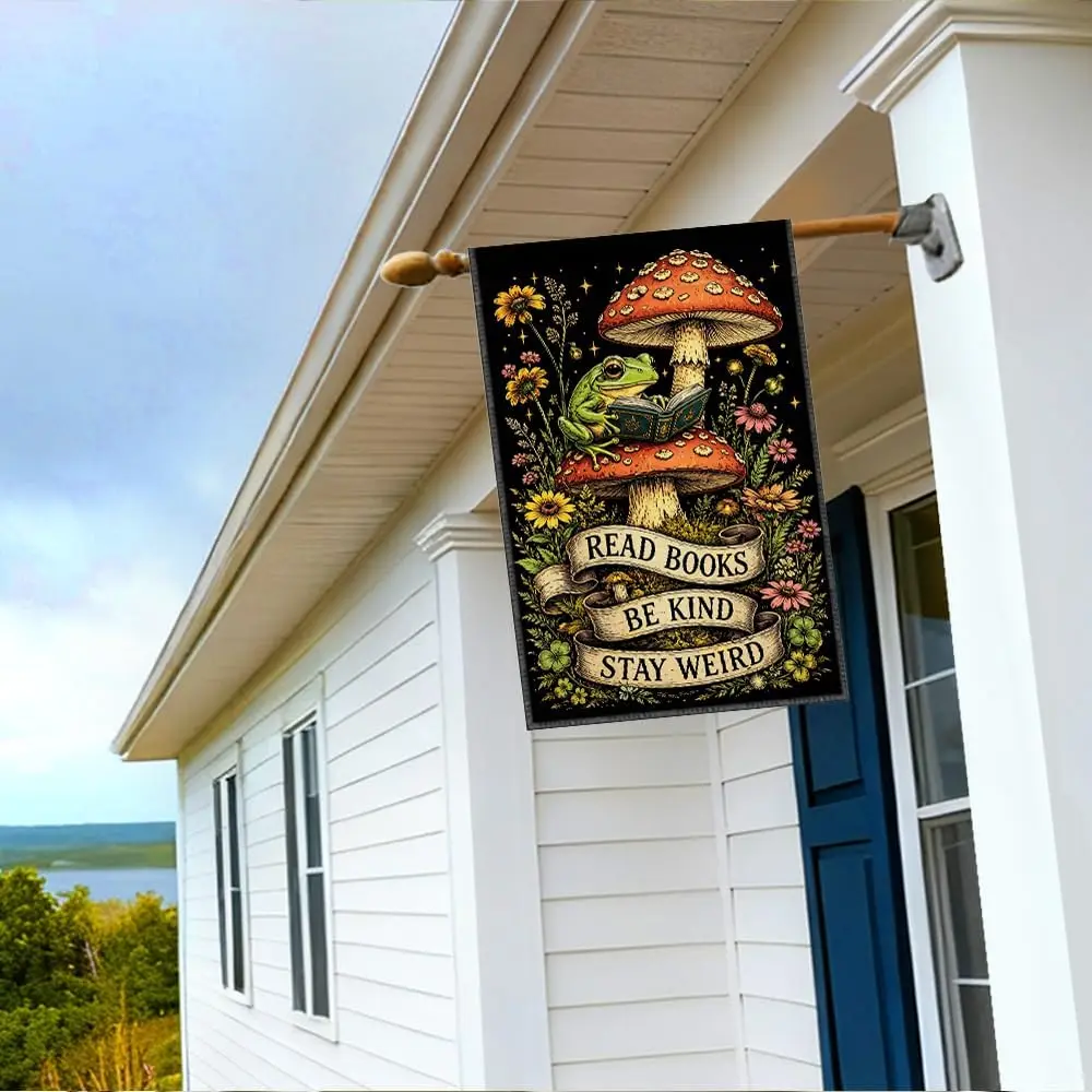 RZHV Read Books Be Kind Stay Weird Double-Sided Garden Flag for Outdoor House Yard Sign Garden Decor Parade, Frog Mushroom B kkz