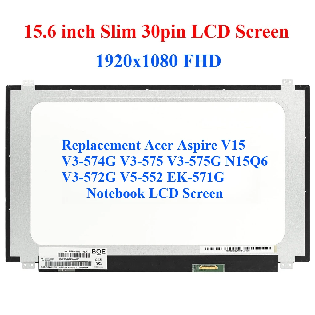 

For Acer Aspire V15 V3-574G V3-575 V3-575G N15Q6 V3-572G V5-552 EK-571G Screen Replacement