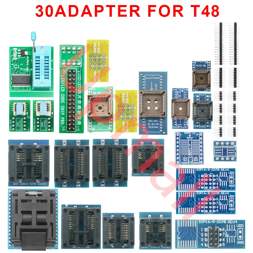 

XGecu NEW T48 (TL866-3G) 30 Adapter For Programmer Support 31000+ ICs for SPI/Nor/NAND Flash/EMMC BGA/TSOP/SOP/PLCC