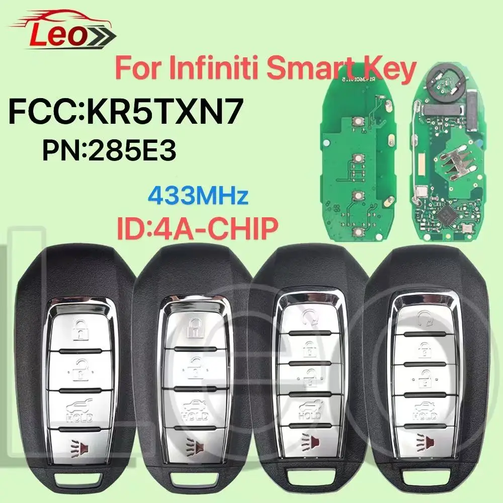 

Leo FCC:KR5TXN7 PN:285E3 433.92MHz ID:4A-CHIP Car Smart Remote Key 4/5Button For INFINITI QX60 QX60 Q50 Q60 2019 2020 2021 2022