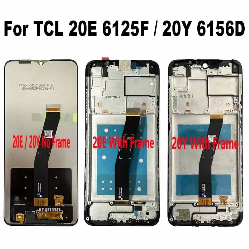 For TCL 20E 6125 6125F 6125A 6125F1 LCD Display Touch Screen Digitizer Assembly For TCL 20Y 6156 6156A 6156D 6156H 6156A1