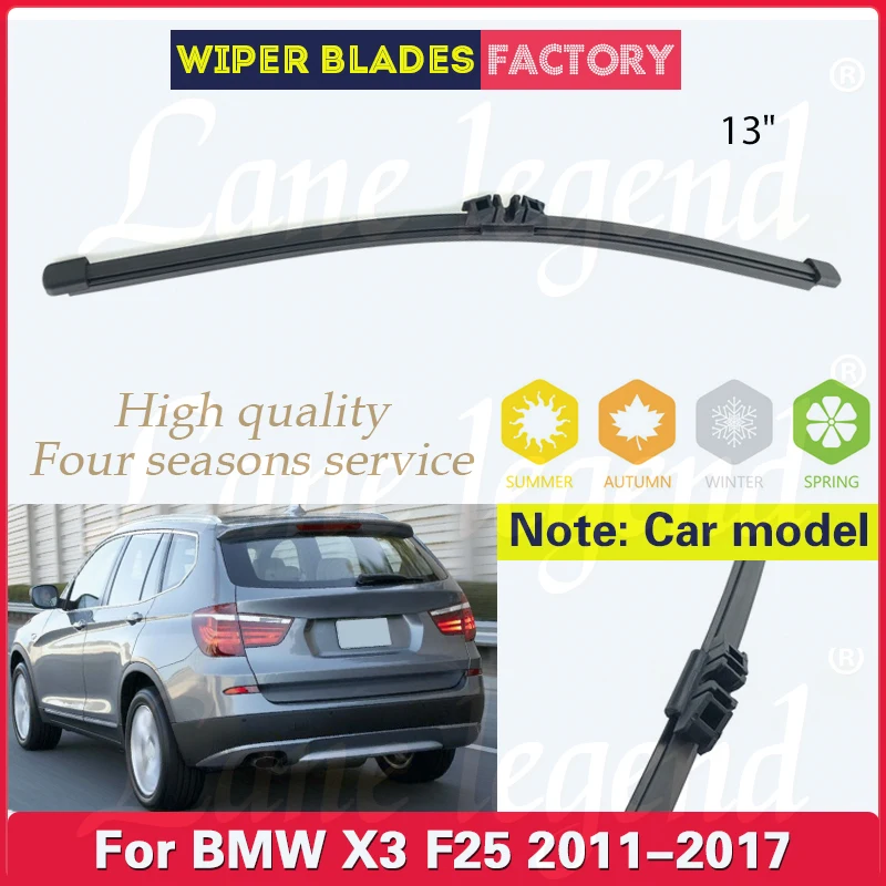 Car Wiper Blade Rear Back Window Windscreen Windshield Wipers Auto Accessories For BMW X3 F25 2011 - 2017 13" Car Accessories