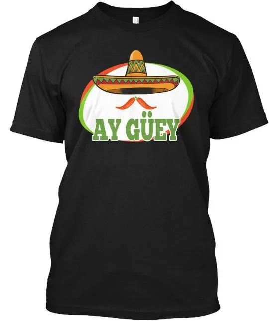 Camiseta de regalo mexicana Cinco De Mayo de Ay Guey talla S a 5XL