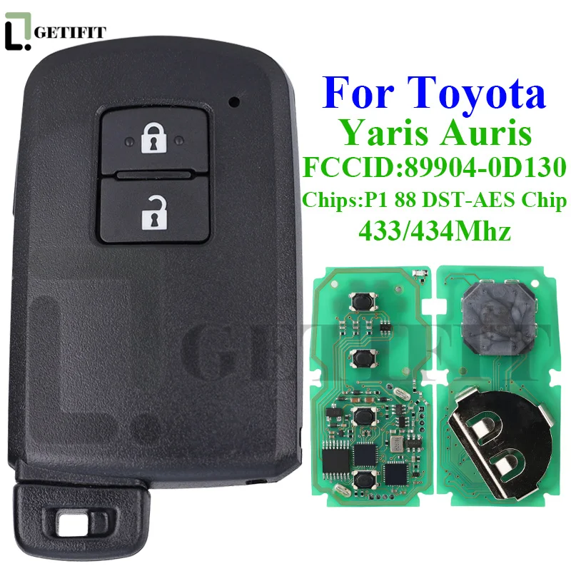 Remote Car Key 2 Buttons FCCID: 89904-0D130 Fit for Toyota Yaris Auris BA7EQ P1 88 DST-AES Chip 433/434MHz 89904-0D130 Auto Fob